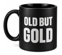 Old But Gold Large Ceramic Mug 625ml - Funny Novelty Birthday Gift Mug for Men Women Dad Mum Grandad - Extra Large Coffee Tea Cup - Double Sided Engraved Design Black Gift Box