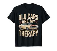 Old Cars are My Therapy Retro Classic Muscle Car T-Shirt