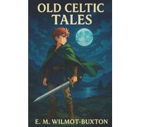 Old Celtic Tales