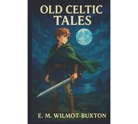 Old Celtic Tales