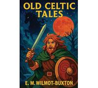 Old Celtic Tales
