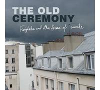 Old Ceremony - Fairytales And Other Forms Of Suicide - Vinyl Record - N600z