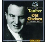 Old Chelsea - Richard Tauber - Old Chelsea