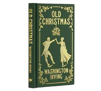 Old Christmas: Gilded Pocket Edition (Arcturus Ornate Classics)