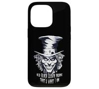 Old Clown Black Crazy That's What I Am Case for iPhone 13 Pro