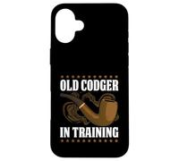 Old Codger In Training Funny Pipe Smoker Saying Case for iPhone 16 Plus