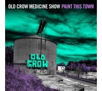 OLD CROW MEDICINE SH - PAINT THIS TOWN - CD - G3z