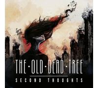 OLD DEAD TREE, THE - SECOND THOUGHTS (LTD.DIGI)