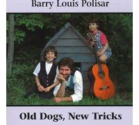 OLD DOGS NEW TRICKS CD: Barry Louis Polisar Sings about Animals and Other Creatures