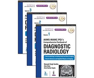 (OLD EDITION) Aiims-Mamc-Pgi's Comprehensive Textbook of Diagnostic Radiology (3vols): Three Volume Set