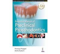 (OLD EDITION) Essential Manual of Preclinical Prosthodontics