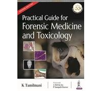 (OLD EDITION) Practical Guide for Forensic Medicine and Toxicology