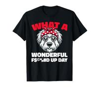Old Englisch Sheepdog Pet Breed Dog - Fucked Up Day T-Shirt