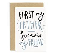Old English Co. First My Father Forever My Friend Father's Day Card for Dad - Heartfelt Card for Dad from Son Daughter | Dad Birthday Card for Him | Blank Inside & Envelope Included
