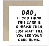 Old English Co. Funny Birthday Card for Dad from Son or Daughter - Wait Till You See Your Care Home' Birthday Card for Him - Hilarious Silly Birthday Gift | Blank Inside Envelope