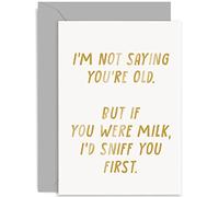Old English Co. Funny Birthday Card for Him or Her - 'If You Were Milk I'd Sniff You' Happy Birthday Card for Men Women - Cheeky Birthday Card for Best Friend | Blank Inside with Envelope