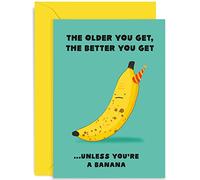 Old English Co. Funny Birthday Card for Men or Women - Older You Get The Better You Get Banana Joke - Hilarious Birthday Card for Dad, Brother, Uncle, Grandad | Blank Inside with Envelope
