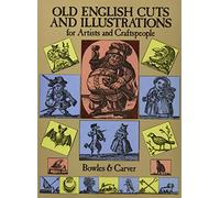 Old English Cuts and Illustrations for Artists and Craftspeople