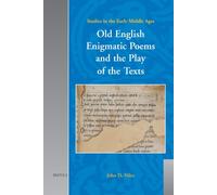 Old English Enigmatic Poems and the Play of the Texts: 13 (Studies in the Early Middle Ages)
