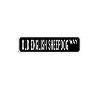 Old English Sheepdog Street Sign, Dog Lover Gift Gift Wall Art Decorative Sign, Old English Sheepdog Custom Street Sign for Cafe Bar Office Porch