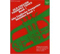 Old English Trumpet Tunes: Book 1: Bk. 1 (December 9, 1971) Paperback