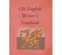Old English Writer's Notebook: Large Notebook with Vintage and Parchment-Like Appearance