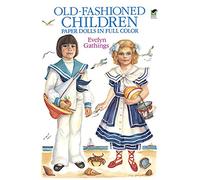 Old-Fashioned Children Paper Dolls: Paper Dolls in Full Color