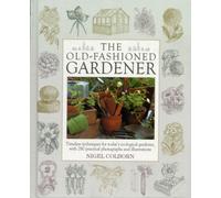 The Old-Fashioned Gardener