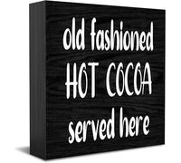 Old Fashioned Hot Cocoa Served Here Wood Box Sign,Desk Decor For Home Office,Tabletop Shelf Decor,5X5 Inch