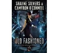 Old Fashioned: Phantom Queen Book 3 - A Temple Verse Series (The Phantom Queen Diaries)