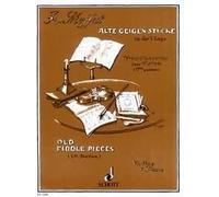 Old Fiddle Pieces violin and piano (easy - intermediate) first Position Schott M