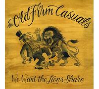 Old Firm Casuals, the - We Want the Lions Share / Gatefold [VINYL]