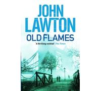 Old Flames (Frederick Troy 2) by John Lawton (2012) Paperback