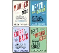 Old Forge Cafe Mysteries Series 1-4 Collection Books Set By Alex Coombs (Murder on the Menu, Death in Nonna's Kitchen, A Knife in the Back & Death of a Mystery Guest)