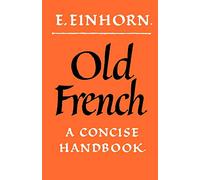 Old French Concise Handbook