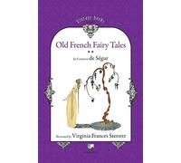 Old French Fairy Tales (Vol. 2)