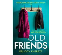 Old Friends