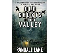 Old Ghosts of the Valley