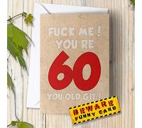 Old GIT - Funny Rude Cheeky Humorous 60th Birthday Card Joke