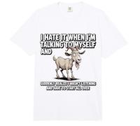 Old Goat I Hate IT When I’M Talking to Myself Sarcastic Comfort Colors Adult Heavyweight T-Shirt