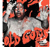 Old Gods - Give Them Color