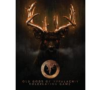 Old Gods of Appalachia RPG: Core Rulebook
