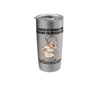 Old Grandma I Hate IT When I’M Talking to Myself Sarcastic Stainless Steel Insulated Tumbler
