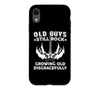 Old Guys Still Rock - Growing Old Disgracefully Case for iPhone XR