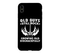 Old Guys Still Rock - Growing Old Disgracefully Case for iPhone XS Max