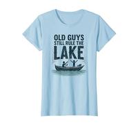 Old Guys Still Rule The Lake Fishing Boat Humor, fishings T-Shirt, Women, Baby Blue, 3XL