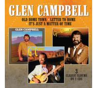Glen Campbell - Old Home Town / Letter To Home / It's Just A Matter Of Time