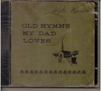 Old Hymns My Dad Loves