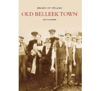 Old Images of Belleek