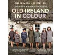 Old Ireland in Colour
